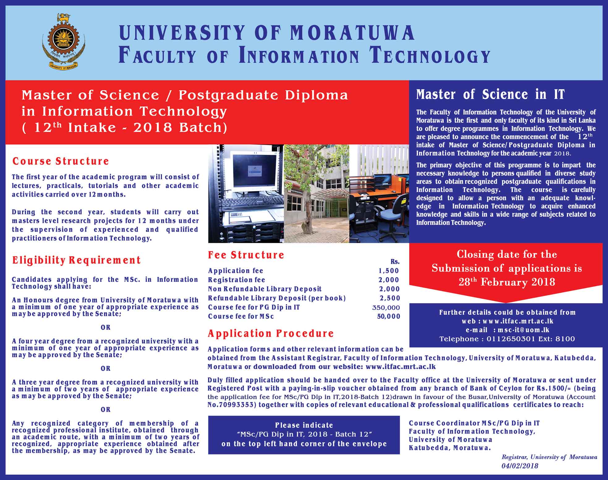 Master of Science / Postgraduate Diploma in Information Technology - Faculty of Information Technology - University of Moratuwa